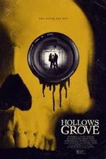 Watch Hollows Grove Xmovies8