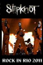 Watch SlipKnoT Live at Rock In Rio Xmovies8