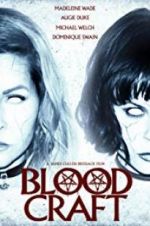 Watch Blood Craft Xmovies8