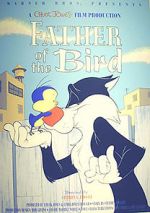 Watch Father of the Bird (Short 1997) Xmovies8