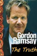 Watch The Truth About Gordon Ramsay Xmovies8