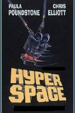 Watch Hyperspace Xmovies8