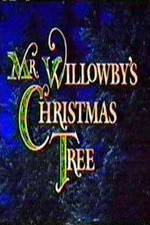 Watch Mr. Willowby's Christmas Tree Xmovies8