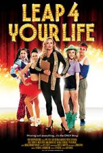 Watch Leap 4 Your Life Xmovies8