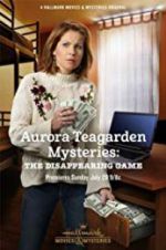 Watch Aurora Teagarden Mysteries: The Disappearing Game Xmovies8