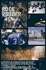 Watch Rock Rubber 45s Xmovies8