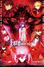 Watch Gekijouban Fate/Stay Night: Heaven\'s Feel - II. Lost Butterfly Xmovies8