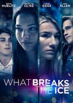 Watch What Breaks the Ice Xmovies8