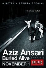 Watch Aziz Ansari: Buried Alive Xmovies8