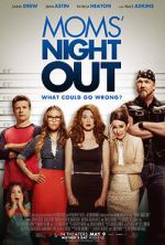 Watch Moms' Night Out Xmovies8
