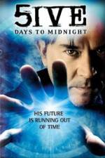 Watch 5ive Days to Midnight Xmovies8