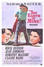 Watch This Earth Is Mine Xmovies8