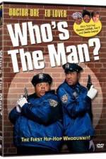 Watch Who's the Man Xmovies8