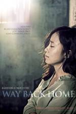 Watch Way Back Home Xmovies8