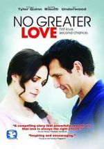 Watch No Greater Love Xmovies8