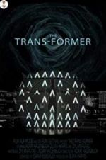 Watch The Trans-Former Xmovies8