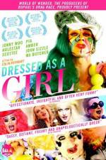 Watch Dressed as a Girl Xmovies8