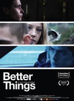 Watch Better Things Xmovies8