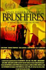 Watch Brushfires Xmovies8