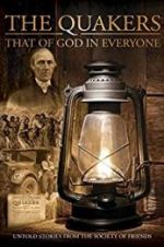 Watch Quakers: That of God in Everyone Xmovies8