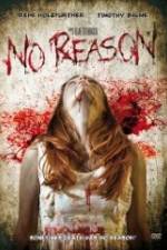 Watch No Reason Xmovies8