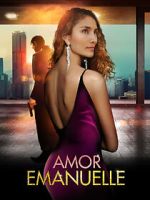 Watch Amor Emanuelle Xmovies8