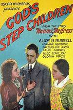 Watch God's Step Children Xmovies8