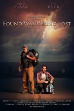 Watch Found Wandering Lost Xmovies8