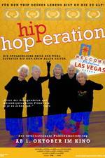 Watch Hip Hop-eration Xmovies8