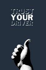 Watch Trust Your Driver Xmovies8
