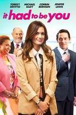 Watch It Had to Be You Xmovies8