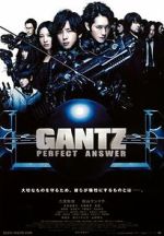 Watch Gantz: Perfect Answer Xmovies8
