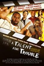 Watch A Talent for Trouble Xmovies8