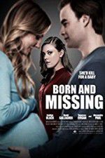 Watch Born and Missing Xmovies8
