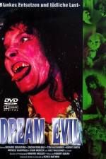 Watch Dream a Little Evil Xmovies8