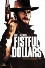 Watch A Fistful of Dollars - (Per un pugno di dollari) Xmovies8