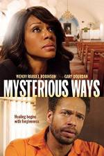 Watch Mysterious Ways Xmovies8