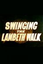 Watch Swinging the Lambeth Walk Xmovies8