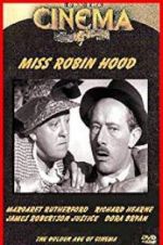 Watch Miss Robin Hood Xmovies8