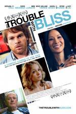Watch The Trouble with Bliss Xmovies8