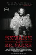 Watch Beware of Mr Baker Xmovies8