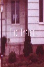 Watch The Typist Xmovies8