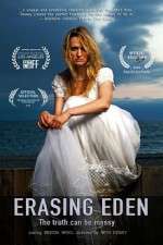 Watch Erasing Eden Xmovies8