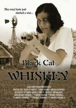 Watch Black Cat Whiskey Xmovies8