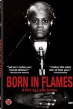 Watch Born in Flames Xmovies8