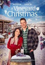 Watch A Vineyard Christmas Xmovies8