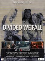 Watch Divided We Fall Xmovies8