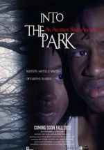 Watch Into the Park Xmovies8