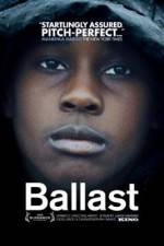 Watch Ballast Xmovies8