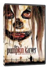 Watch The Pumpkin Karver Xmovies8